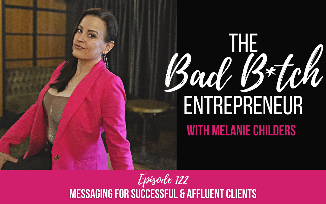 Messaging for Successful & Affluent Clients