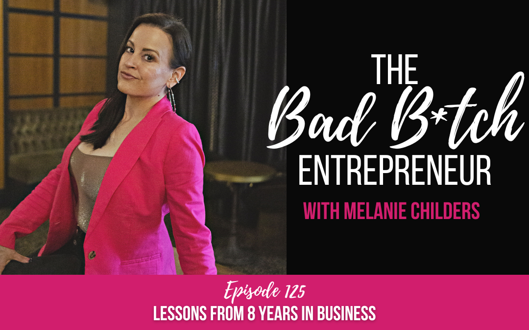 Lessons from 8 Years in Business