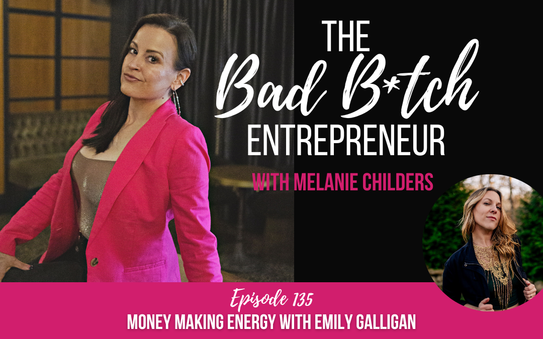 Money Making Energy with Emily Galligan