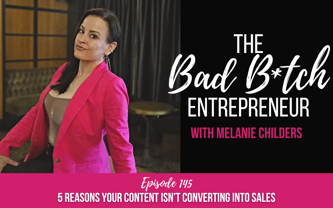 5 Reasons Your Content Isn’t Converting Into Sales